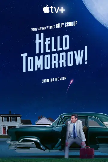 Poster к сериалу "Hello Tomorrow!" #1430732