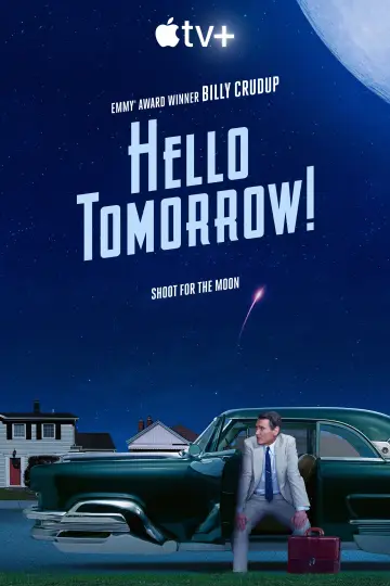 Poster к сериалу "Hello Tomorrow!" #1430734