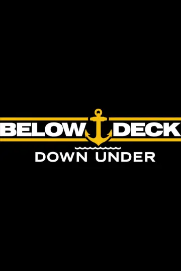 Poster к сериалу "Below Deck Down Under" #1445505