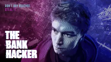 Backdrop for the TV series "The Bank Hacker" #1830566