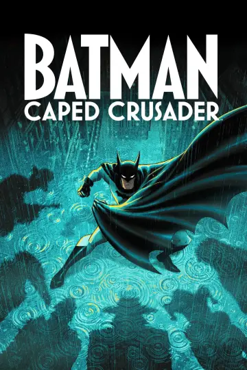 Poster к сериалу "Batman: Caped Crusader" #1335544