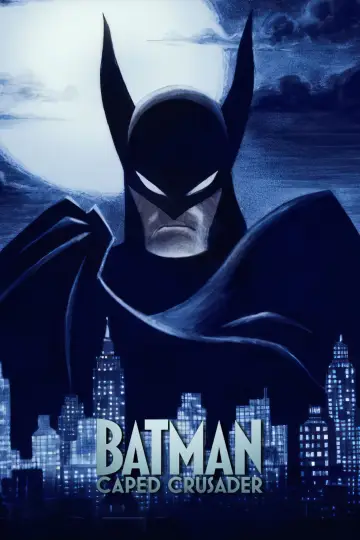 Poster к сериалу "Batman: Caped Crusader" #1335555