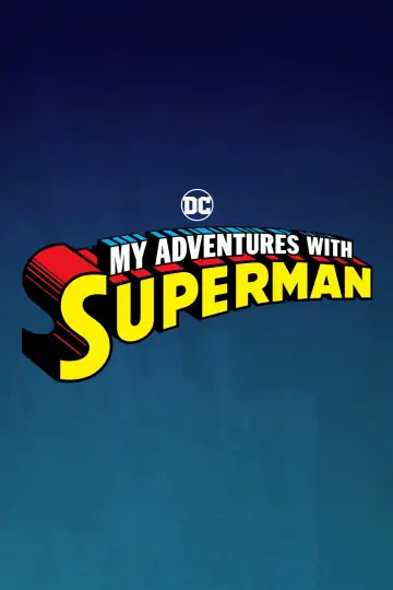 Poster for the TV series "My Adventures with Superman" #1296017