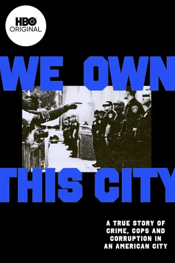 Poster for the TV series "We Own This City" #1592092