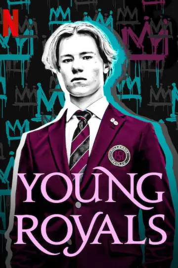 Poster for the TV series "Young Royals" #1736554