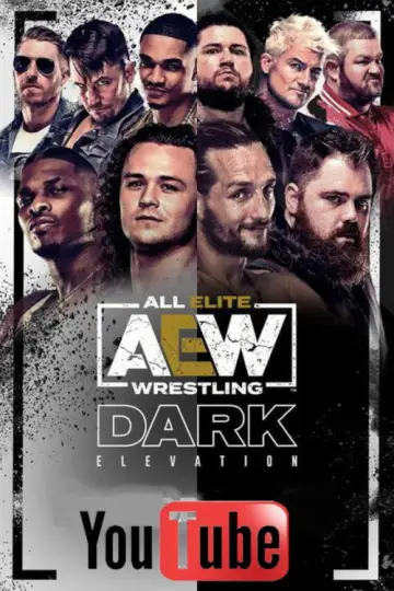 Poster к сериалу "AEW Dark: Elevation" #1358983