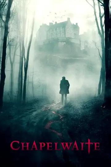Poster к сериалу "Chapelwaite" #1464976