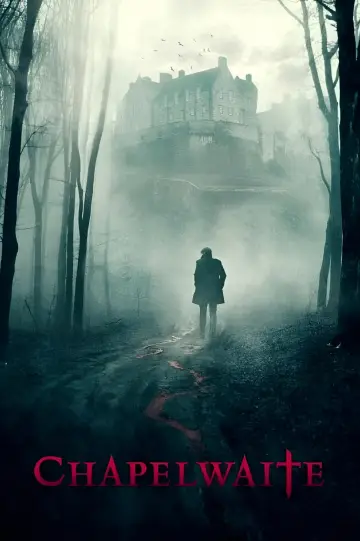 Poster к сериалу "Chapelwaite" #1464999