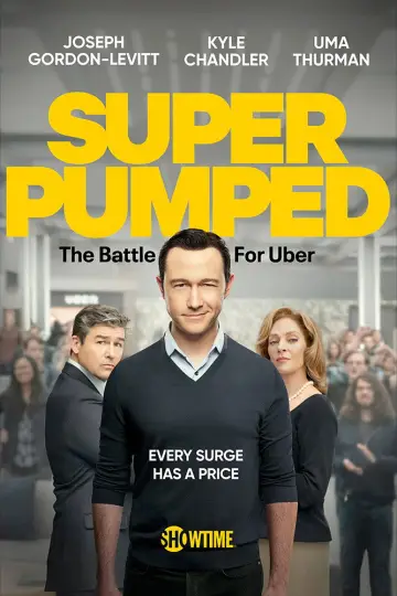 Poster for the TV series "Super Pumped: The Battle for Uber" #1660802