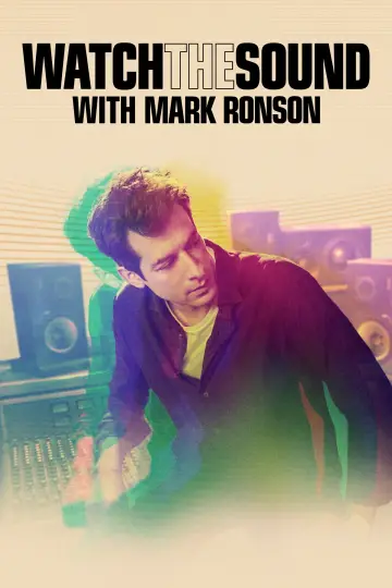 Poster for the TV series "Watch the Sound with Mark Ronson" #1865317