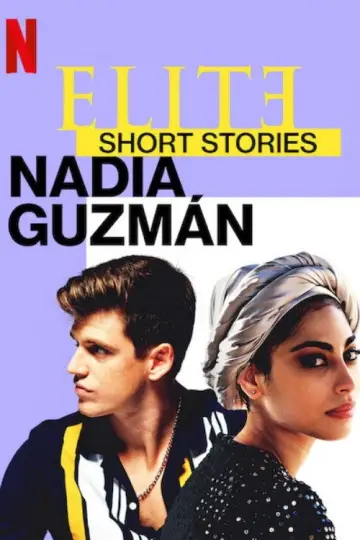 Poster for the TV series "Elite Short Stories: Nadia Guzmán" #1466152