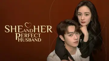 Backdrop for the TV series "She and Her Perfect Husband" #1812033