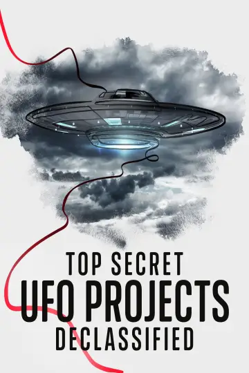 Poster for the TV series "Top Secret UFO Projects Declassified" #1465226