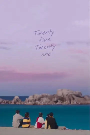 Poster for the TV series "Twenty Five Twenty One" #1591824