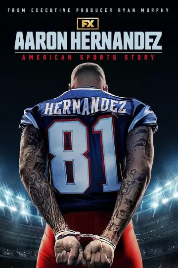 Poster for the TV series "American Sports Story: Aaron Hernandez" #1482879