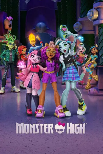 Poster for the TV series "Monster High" #1482526