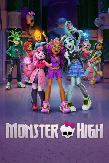 Poster for the TV series "Monster High" #1482528