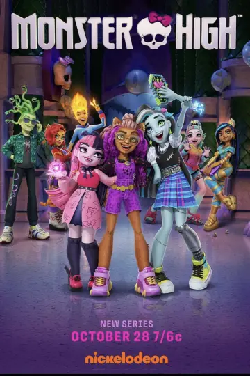 Poster for the TV series "Monster High" #1482532