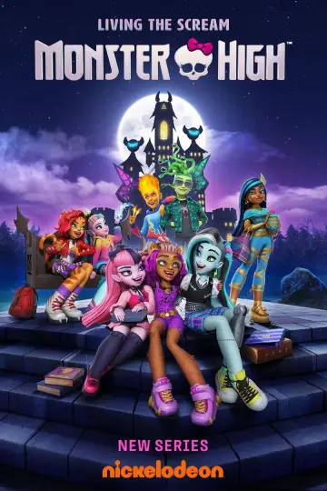 Poster for the TV series "Monster High" #1482535