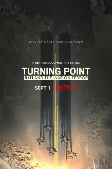Poster for the TV series "Turning Point: 9/11 and the War on Terror" #1868336