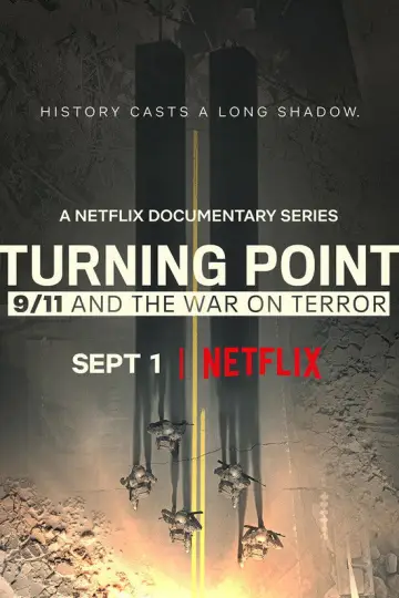 Poster for the TV series "Turning Point: 9/11 and the War on Terror" #1868338