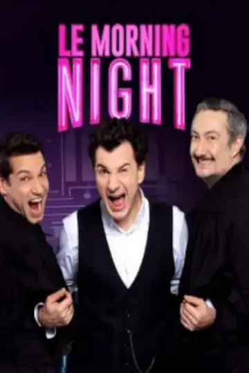 Poster for the TV series "Le Morning Night" #1830182
