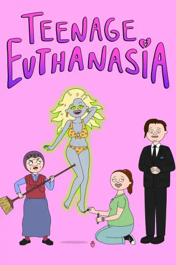 Poster к сериалу "Teenage Euthanasia" #1415878