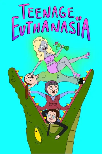 Poster к сериалу "Teenage Euthanasia" #1415881