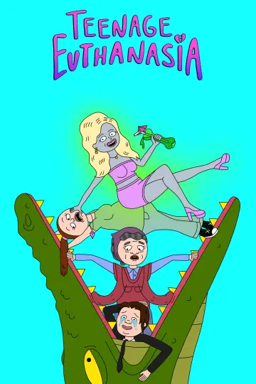 Poster к сериалу "Teenage Euthanasia" #1415883