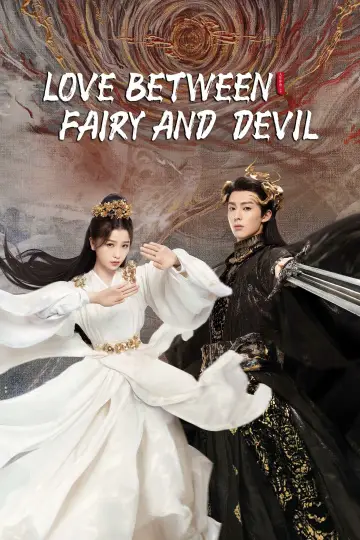 Poster к сериалу "Love Between Fairy and Devil" #1414014