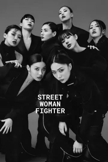 Poster for the TV series "Street Woman Fighter" #1506151