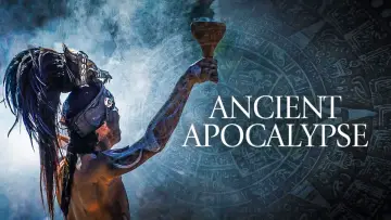 Backdrop for the TV series "Ancient Apocalypse" #1560569