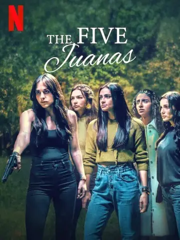 Poster к сериалу "The Five Juanas" #1464676