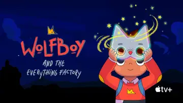 Backdrop к сериалу "Wolfboy and the Everything Factory" #1426987