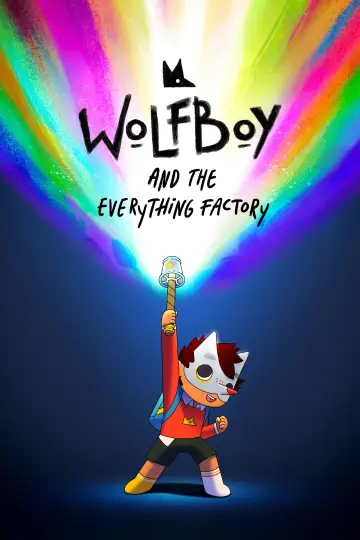 Poster к сериалу "Wolfboy and the Everything Factory" #1427015