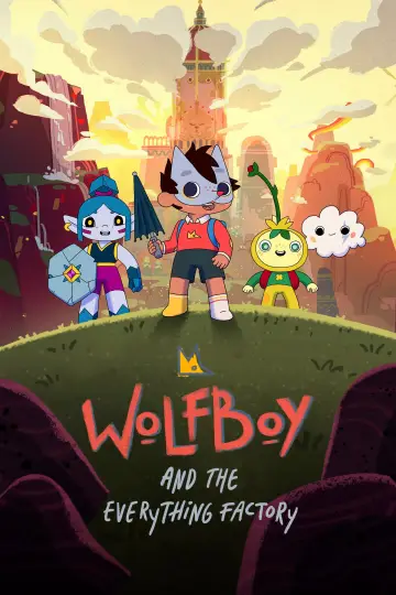 Poster к сериалу "Wolfboy and the Everything Factory" #1427016