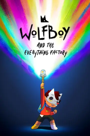 Poster к сериалу "Wolfboy and the Everything Factory" #1427021