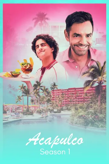 Poster for the TV series "Acapulco" #1708790