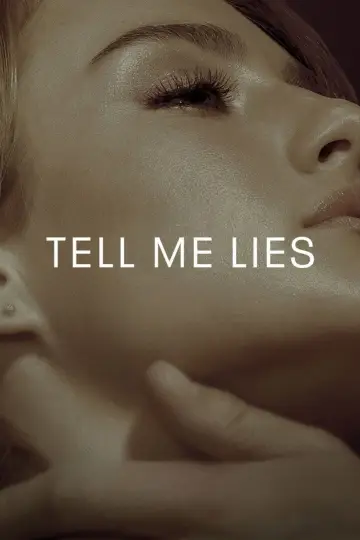 Poster for the TV series "Tell Me Lies" #1380705