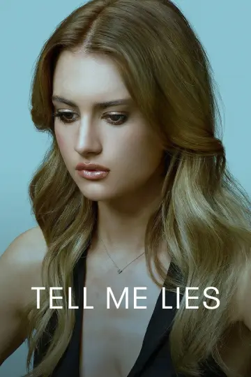 Poster for the TV series "Tell Me Lies" #1693970