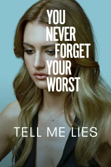 Poster for the TV series "Tell Me Lies" #1693975