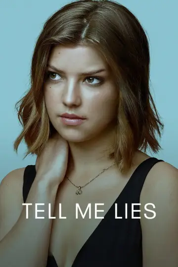 Poster for the TV series "Tell Me Lies" #1693984