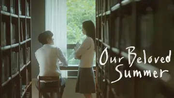 Backdrop for the TV series "Our Beloved Summer" #1594267