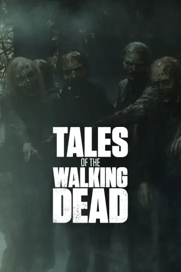 Poster for the TV series "Tales of the Walking Dead" #1468420