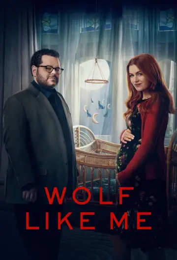 Poster for the TV series "Wolf Like Me" #1801725