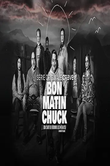 Bon matin Chuck (ou l'art de réduire les méfaits) Poster