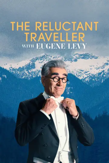 The Reluctant Traveller with Eugene Levy (2023)