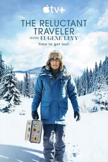 Poster for the TV series "The Reluctant Traveller with Eugene Levy" #1404778