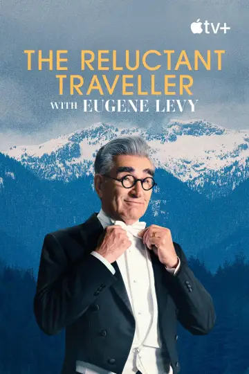 Poster for the TV series "The Reluctant Traveller with Eugene Levy" #1404788