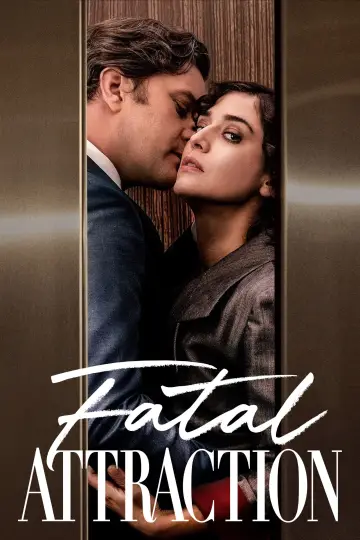 Poster к сериалу "Fatal Attraction" #1414499